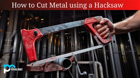 what saw can cut metal sheet|will a hacksaw cut metal.